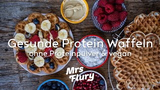 Gesunde Protein Waffeln  Pancakes Rezept vegan  ohne Proteinpulver [upl. by Ronnie]