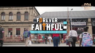 Forever Faithful 2024  Episode 2 [upl. by Buyers11]