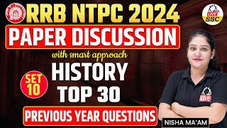 RRB NTPC 2024  PAPER DISCUSSION  HISTORY  TOP 30 PYQ  Set 10  By Nisha Mam [upl. by Nnyroc]