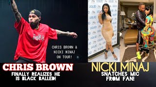 CHRIS BROWN Claims He dont Care about Being Blackballed NICKI MINAJ Evil Azz Snatches Mic from Fan [upl. by Nohtanhoj]