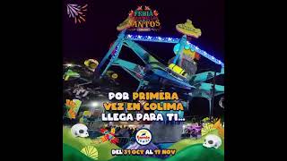 Atracciones García en la Feria de Todos los Santos Colima  Iffecol 2024 [upl. by Herby721]