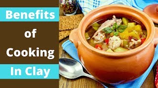 Discover Clay Pot Cooking Benefits  Health Benefits of Earthenware or Earth Cooking Pots  How tos [upl. by Lissi]