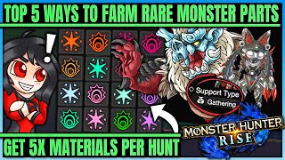 Top 5 Ways to Farm Monster Materials  Gems  Plates  Orbs  Quick amp Easy  in Monster Hunter Rise [upl. by Okechuku]