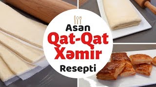 QatQat Xəmir Resepti Milföy Xəmiri [upl. by Waylon]