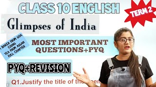 Class 10 EnglishGlimpses of india important questions for term 2Glimpses of india class 10 PYQs [upl. by Sutphin]