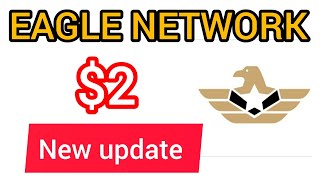 Eagle network new update bangla Eagle network withdrawal update Eagle network listing update [upl. by Siusan]