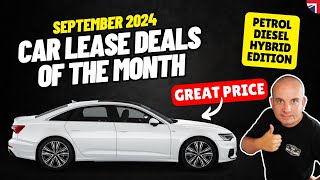 UK Car Leasing Deals of the Month  Sept 2024  ICE Car Lease Deals [upl. by Card236]