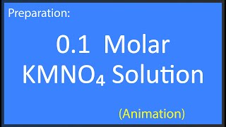 how to make 01 M solution of KMnO4  how do you make 01 molar solution of KMnO4 [upl. by Trisa]