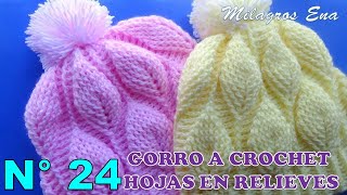 Como tejer el Gorro N° 24 a crochet en punto hojas en relieves para bebes niñas y damas paso a paso [upl. by Wallack]