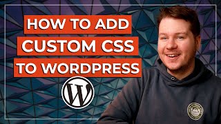 How to Add Custom CSS to WordPress Simple amp Quick [upl. by Aizahs348]