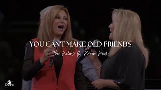 The Nelons ft Karen Peck  quotYou Cant Make Old Friendsquot Official Live Video [upl. by Annahsad]