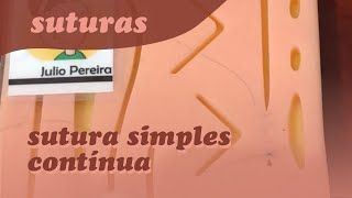 Sutura simples continua ou de KurschnerChuleio [upl. by Revlis]