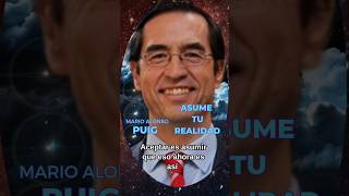 Asume tu realidad parati reflexion marioalonsopuig [upl. by Zennie]