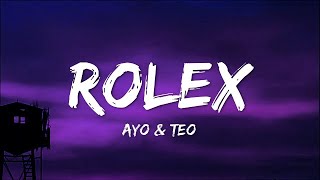 Ayo amp Teo  Rolex Lyrics [upl. by Atnuhs]