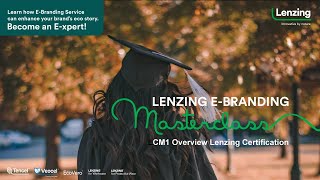 Masterclass CM1 Overview Lenzing Certification  German  Lenzing Group [upl. by Millman]