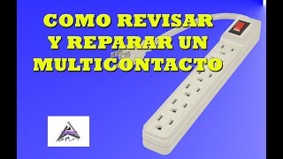 Como revisar y reparar un multicontacto [upl. by Daza]