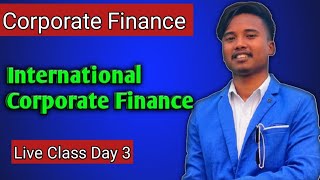 International Corporate Finance  BBS 4th Year  New course  Chapter 8  Interest Rate Parity [upl. by Nyleaj324]