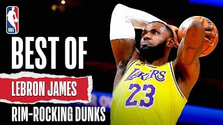 BEST Of LeBron James RimRocking DUNKS  NBA Career [upl. by Eenafets]