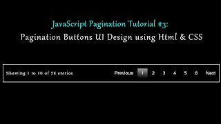 JavaScript Pagination Tutorial 3 Pagination Buttons UI Design using Html amp CSS [upl. by Demb]