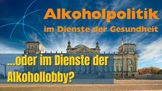 Alkohollobby und politische Entscheidungen mit Sobriologe Frank [upl. by Ruy]