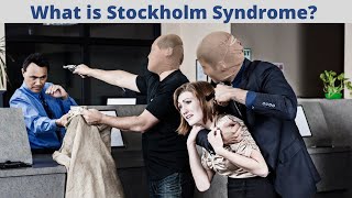 What is Stockholm Syndrome [upl. by Eyar985]