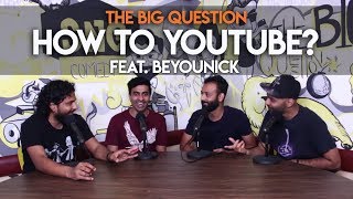 SnG How To YouTube feat BeYouNick  Big Question S2 Ep33 [upl. by Nancey466]