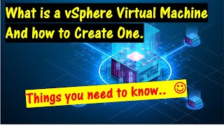 What is a VMware vSphere Virtual Machine and how to create one \\ Importance of VMware Tools [upl. by Nnaeoj]