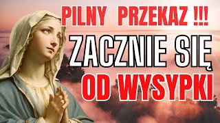 PILNY  PRZEKAZ OD MATKI BOŻEJ [upl. by Jer]