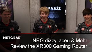 NRG dizzy aceu amp Mohr Review the Nighthawk Pro Gaming XR300 Router  NETGEAR [upl. by Harshman]