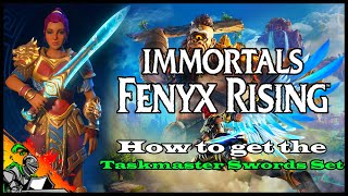 How to get the quotTaskmasterquot Swords Set I Immortals  Fenyx Rising [upl. by Brunk]