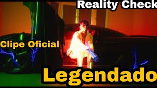 Swae Lee  Reality Check  LEGENDADO  Com Clipe Oficial [upl. by Fowkes]