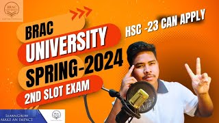 BRAC University Undergraduate Admission Spring 2024 Admission Details bracuniversity [upl. by Carver]