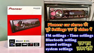 pioneer mvh s219bt settings  pioneer car stereo settings  pioneer car stereo sound settings [upl. by Einahpit]