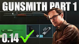 Gunsmith Part 1 Task Guide 2024 Patch 014 Escape From Tarkov [upl. by Mclaurin]