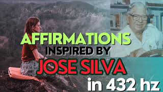 Affirmations inspired by Jose Silva to help with meditation and clarity  432 [upl. by Clute992]