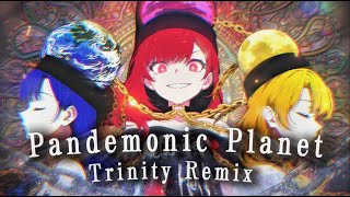 東方Arrange Pandemonic planet  ⌈✯ 𝐓𝐫𝐢𝐧𝐢𝐭𝐲 𝐑𝐞𝐦𝐢𝐱 ✯⌋ [upl. by Kcirded58]