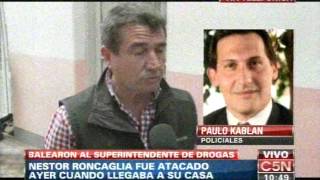 C5N  POLICIALES BALEARON AL SUPERINTENDENTE DE DROGAS PARTE 3 [upl. by Novi700]