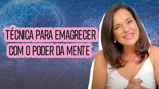 Como EMAGRECER com o PODER DA MENTE [upl. by Helprin]