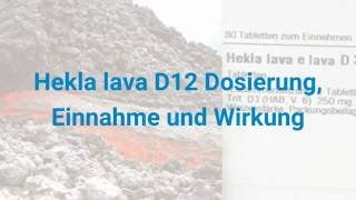 Hekla lava D12 – Dosierung Einnahme und Wirkung [upl. by Elfrieda]