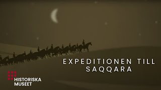 Expeditionen till Saqqara  Del 1 [upl. by Veronique]