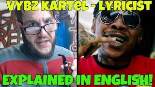 Vybz Kartel  Lyricist Explained In English FREE WORLD BOSS 2018 [upl. by Anderson433]