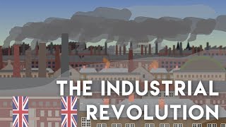 The Industrial Revolution 1819th Century [upl. by Sasnak]