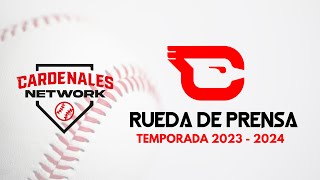 RUEDA DE PRENSA TEMP 2023  2024 CARDENALES DE LARA [upl. by Wershba]