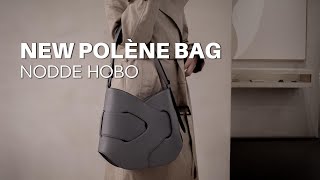 Unboxing the Polène Nodde Hobo Bag [upl. by Macdermot317]