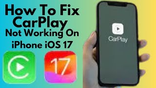 How To Fix CarPlay Not Working On iPhone After iOS 17 update 2024 [upl. by Ajroj]