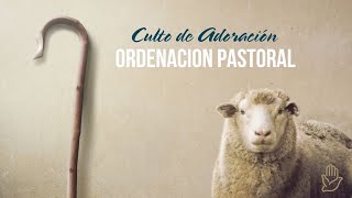 Servicio Especial de ORDENACION PASTORAL  Domingo 6 de Octubre [upl. by Min]