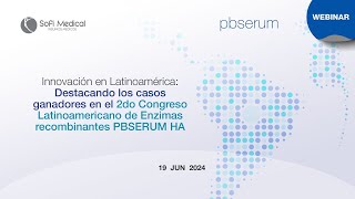 Webinar  Destacando los casos ganadores en el 2do Congreso Latinoamericano de Enzimas Pbserum HA [upl. by Don]