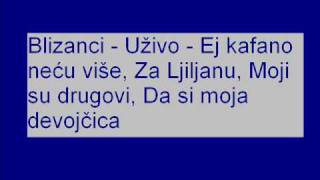 Blizanci  Uzivo  Ej kafano necu vise Za ljiljanu Moji su drugovi Da si moja devojcica [upl. by Pedrick]