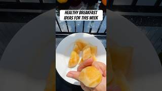 Healthy breakfast ideas for this week health healthy healthylifestyle eatclean breakfastideas [upl. by Aimak962]