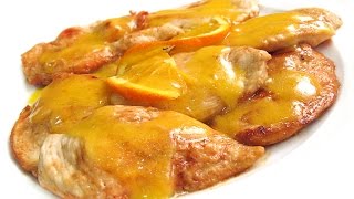 Filetes de Pechuga de Pollo con Salsa de Naranja [upl. by Marnia]